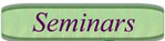 Seminars
